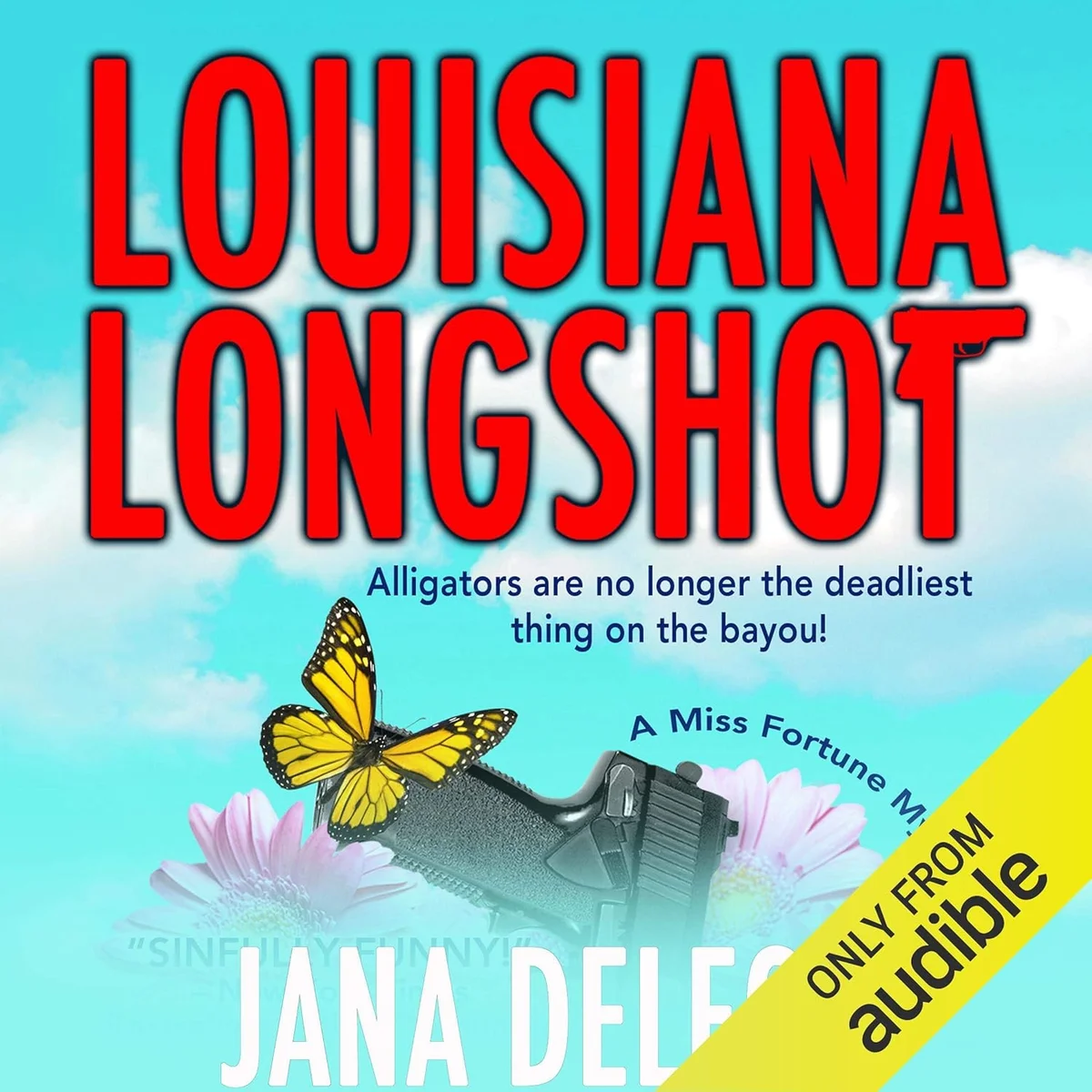جلد Louisiana Longshot: A Miss Fortune Mystery, Book 1