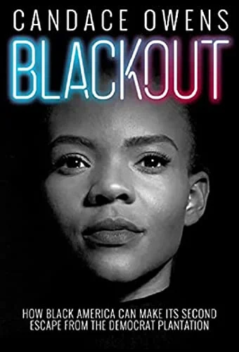 جلد Blackout: How Black America Can Make Its Second Escape from the Democrat Plantation