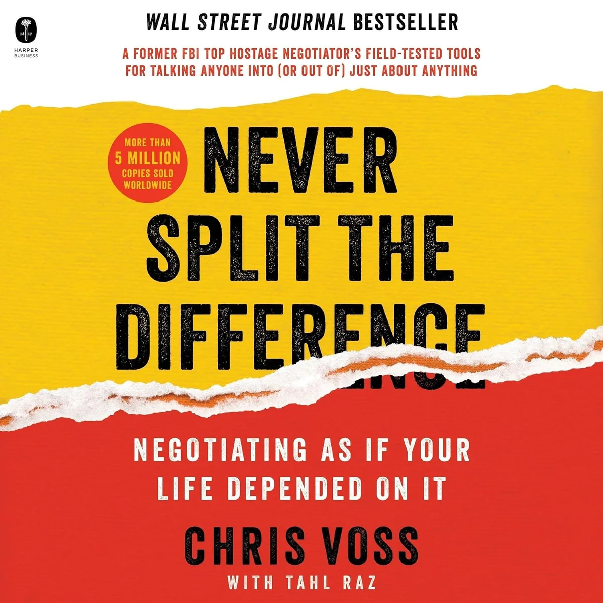 جلد Never Split the Difference: Negotiating as if Your Life Depended on It