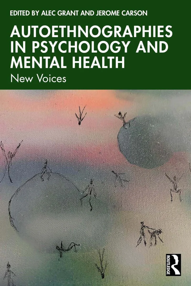 جلد خودنگاری‌های قومی در روان‌شناسی و سلامت روان ۲۰۲۴  Autoethnographies in Psychology and Mental Health 2024