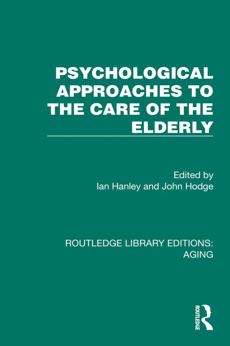 جلد رویکردهای روانشناختی در مراقبت از سالمندان ۲۰۲۴  Psychological Approaches to the Care of the Elderly 2024