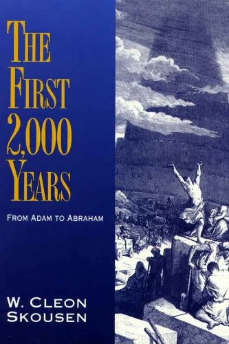 جلد The First 2,000 Years: From Adam to Abraham (The Thousand Years Book 1)