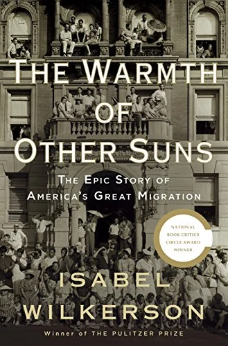 جلد The Warmth of Other Suns: The Epic Story of America's Great Migration