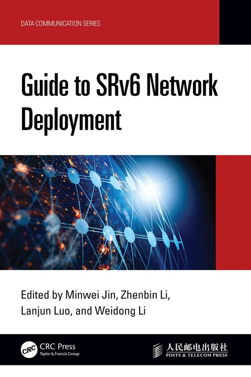 جلد راهنمای پیاده‌سازی شبکه SRv6 ۲۰۲۴  Guide to SRv6 Network Deployment 2024
