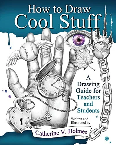 جلد How to Draw Cool Stuff: A Drawing Guide for Teachers and Students