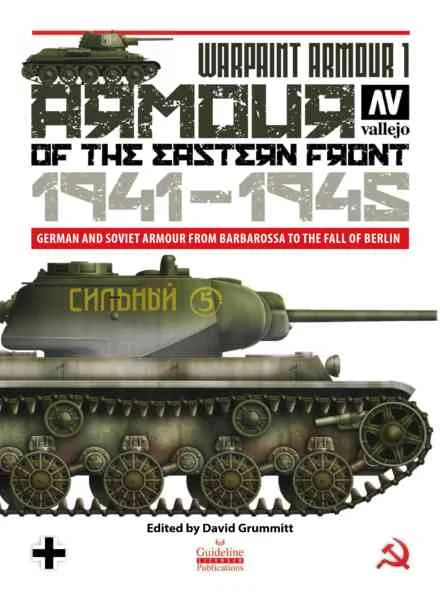 جلد Armour in Profile – Warpaint Armour 1 – The Eastern Front 1941-1945 2020