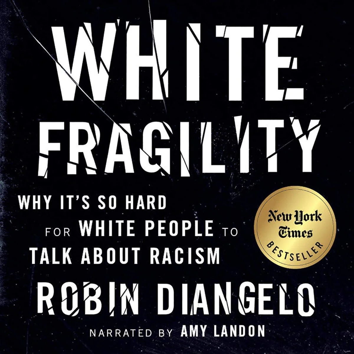 جلد White Fragility: Why It's So Hard for White People to Talk About Racism