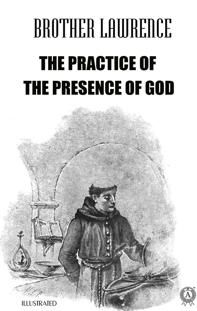 جلد The Practice of the Presence of God. Illustrated