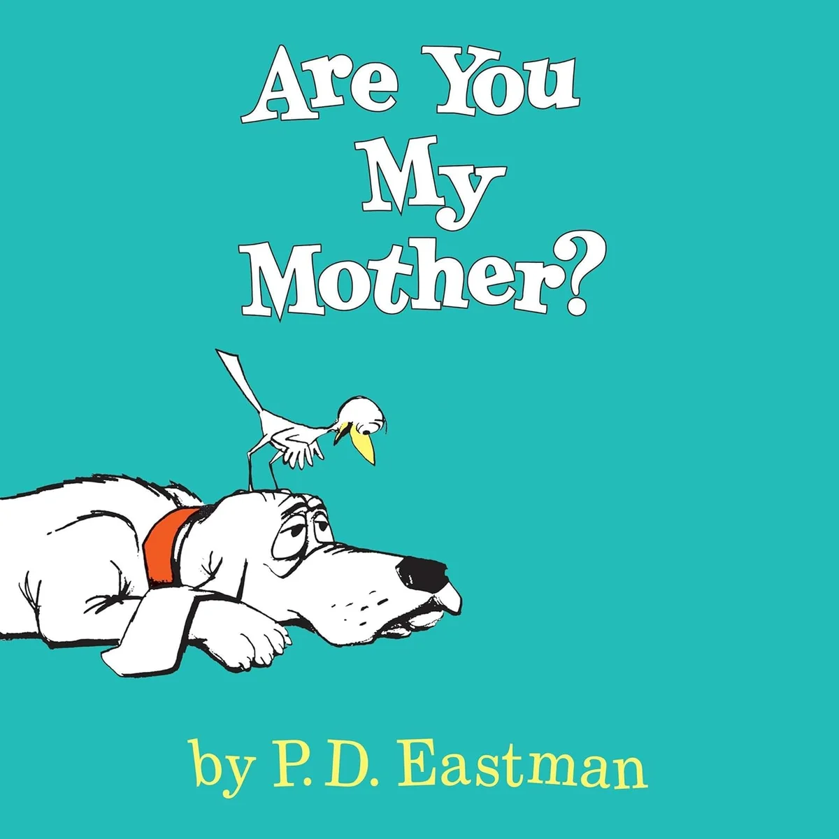 جلد Are You My Mother?: Beginner Books(R)