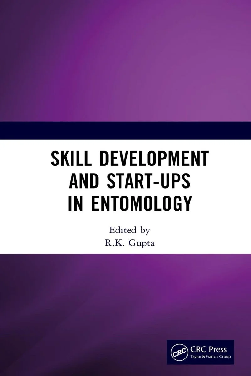 جلد توسعه مهارت و کسب‌وکارهای نوپا در حشره‌شناسی ۲۰۲۴  Skill Development and Start-Ups in Entomology 2024