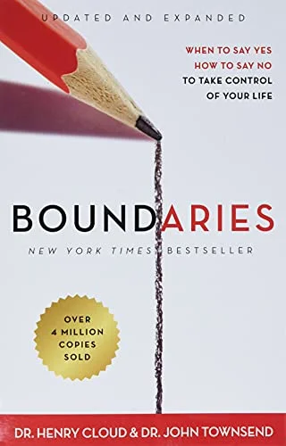 جلد Boundaries Updated and Expanded Edition: When to Say Yes, How to Say No To Take Control of Your Life