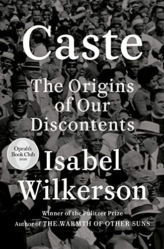 جلد Caste (Oprah's Book Club): The Origins of Our Discontents