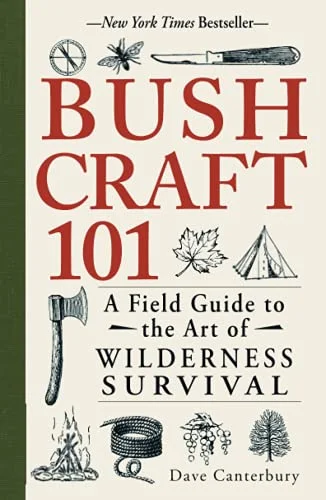 جلد Bushcraft 101: A Field Guide to the Art of Wilderness Survival