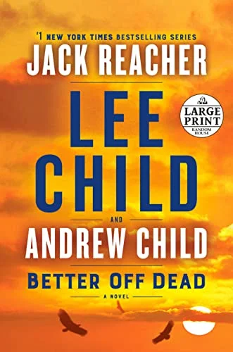 جلد Better Off Dead: A Jack Reacher Novel