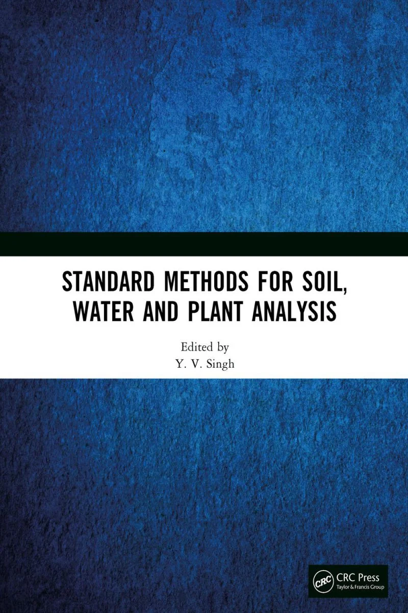 جلد روش‌های استاندارد برای تجزیه و تحلیل خاک، آب و گیاه ۲۰۲۴  Standard Methods for Soil, Water and Plant Analysis 2024