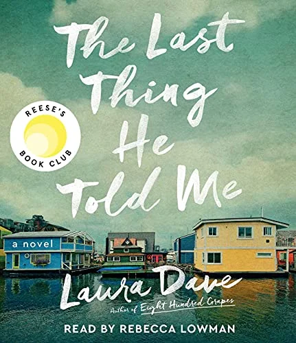 جلد The Last Thing He Told Me: A Novel