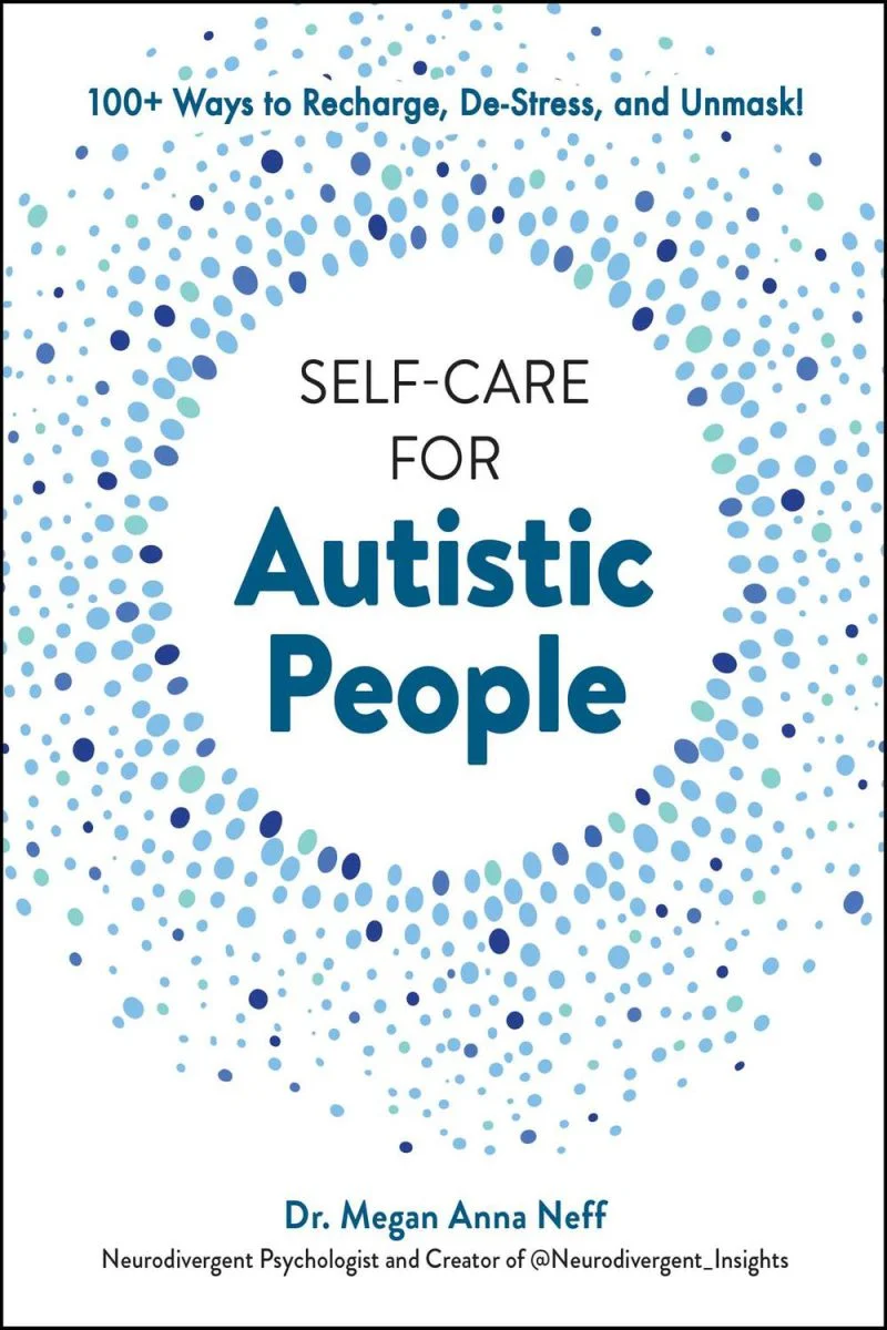 جلد مراقبت از خود برای افراد اوتیستیک ۲۰۲۴  Self-Care for Autistic People 2024