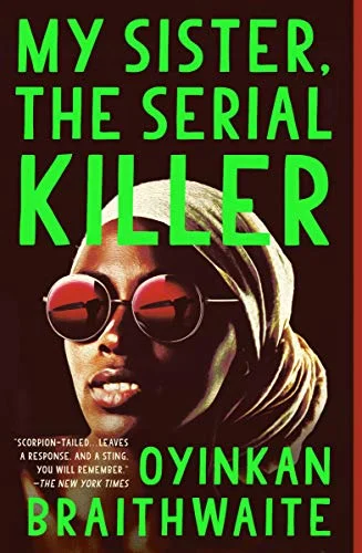 جلد My Sister, the Serial Killer: A Novel