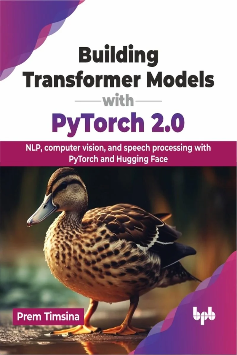 جلد ساخت مدل‌های ترانسفورمر با PyTorch 2.0 ۲۰۲۴  Building Transformer Models with PyTorch 2.0 2024