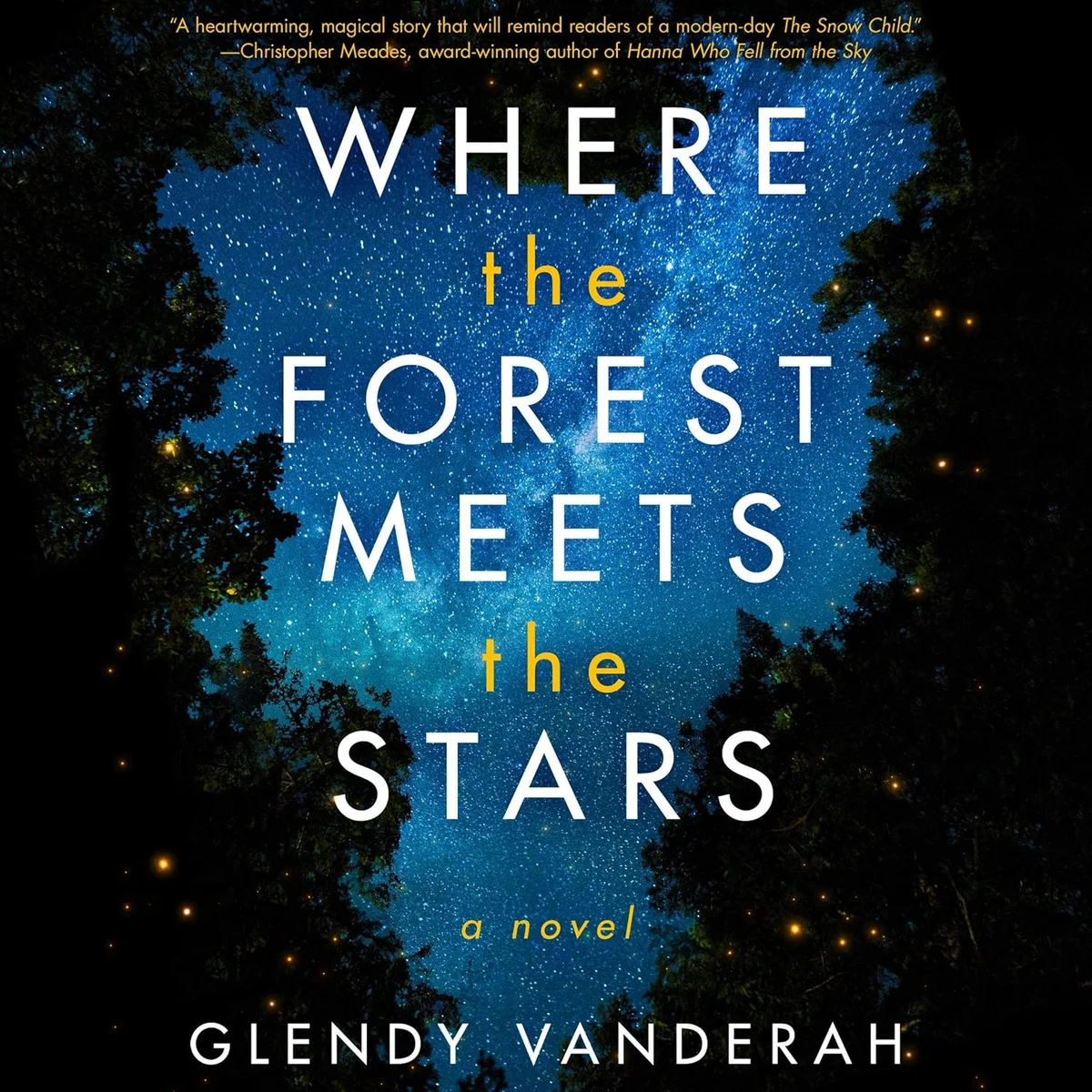 جلد Where the Forest Meets the Stars