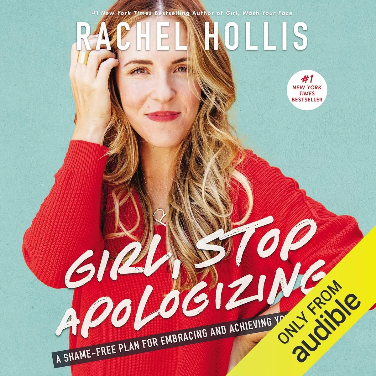 جلد Girl, Stop Apologizing (Audible Exclusive Edition): A Shame-Free Plan for Embracing and Achieving Your Goals