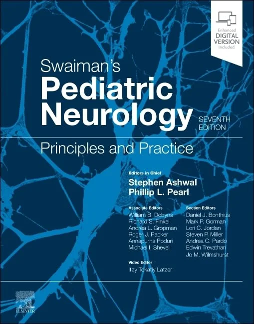 جلد نورولوژی کودکان سوایمن: اصول و روش ها ۲۰۲۵  Swaiman’s Pediatric Neurology: Principles and Practice 2025