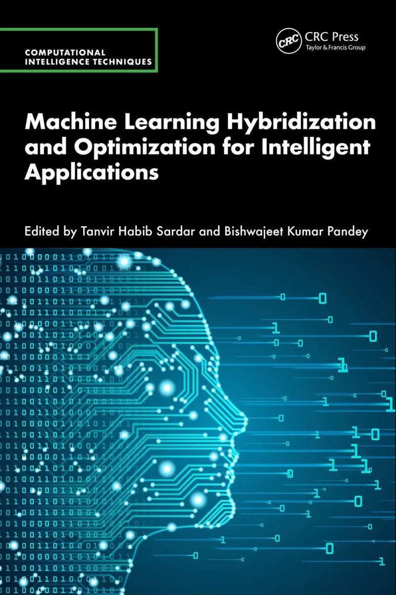 جلد ترکیب و بهینه‌سازی یادگیری ماشین برای کاربردهای هوشمند ۲۰۲۴  Machine Learning Hybridization and Optimization for Intelligent Applications 2024