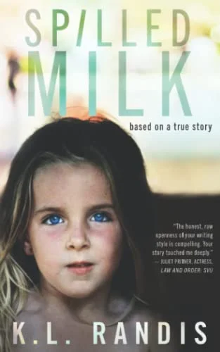 جلد Spilled Milk: Based on a true story