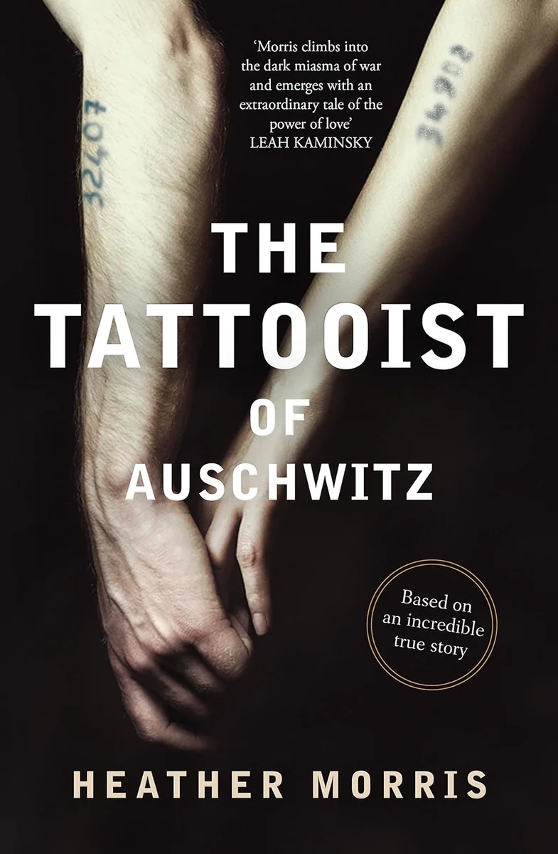 جلد The Tattooist of Auschwitz: Based on an incredible true story