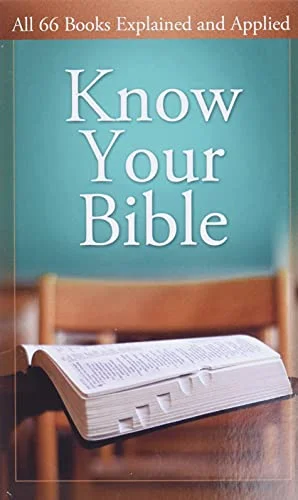 جلد Know Your Bible: All 66 Books Explained and Applied (Value Books)