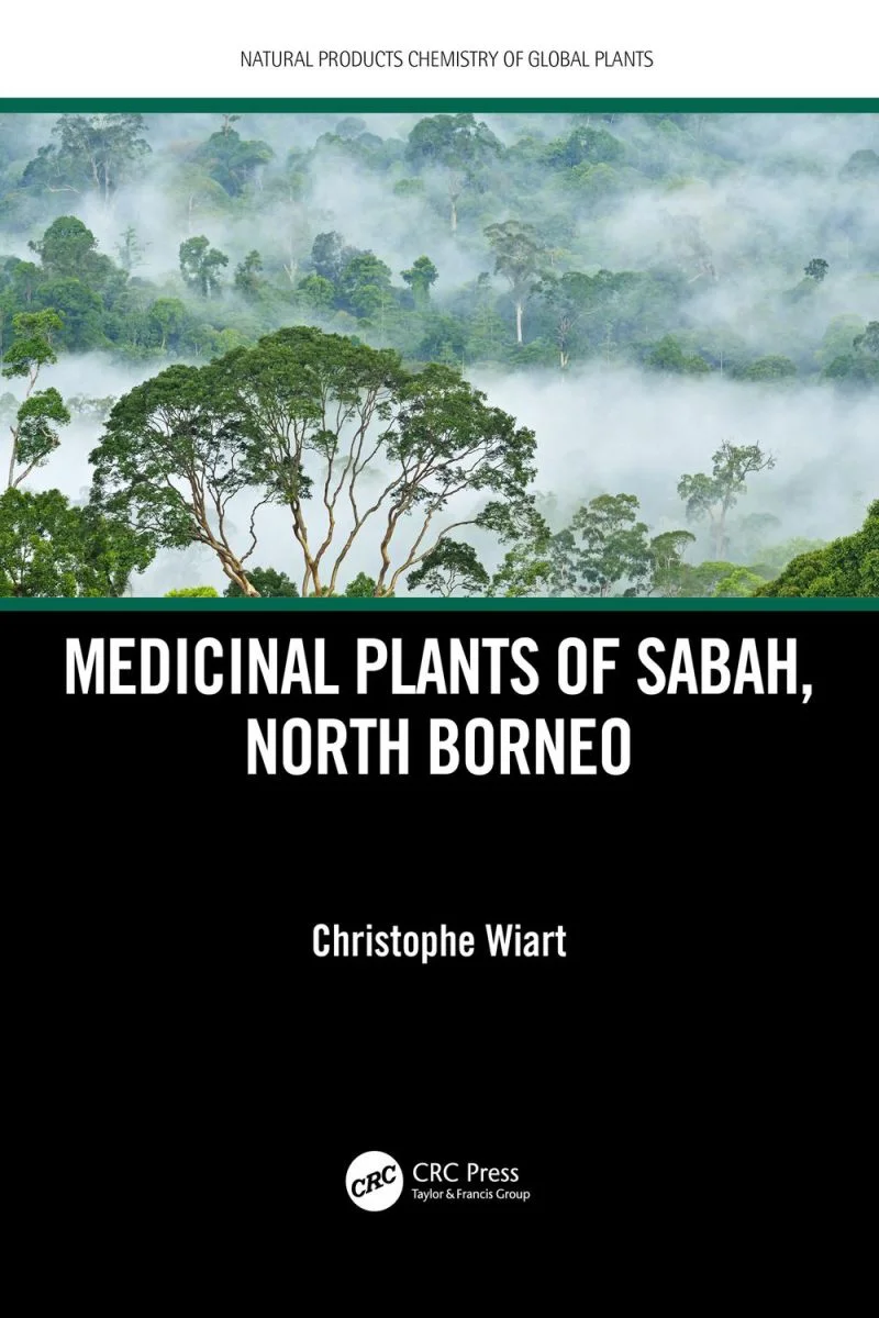 گیاهان دارویی صباح، بورنئوی شمالی ۲۰۲۴  Medicinal Plants of Sabah, North Borneo 2024