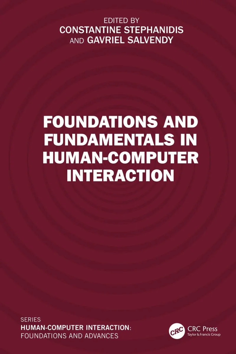 جلد مبانی و اصول اساسی در تعامل انسان و رایانه ۲۰۲۴  Foundations and Fundamentals in Human-Computer Interaction 2024