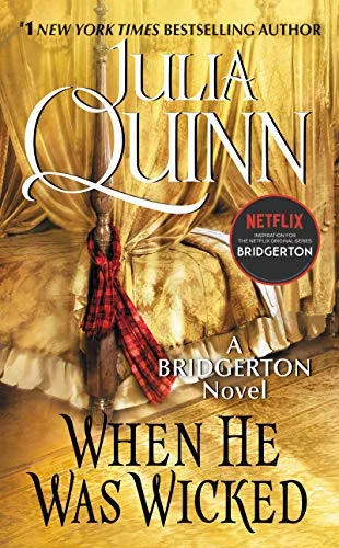 جلد When He Was Wicked (Bridgertons Book 6)