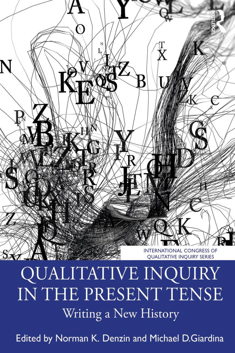 جلد جستار کیفی در زمان حال ۲۰۲۴  Qualitative Inquiry in the Present Tense 2024