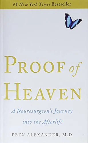 جلد Proof of Heaven: A Neurosurgeon's Journey into the Afterlife