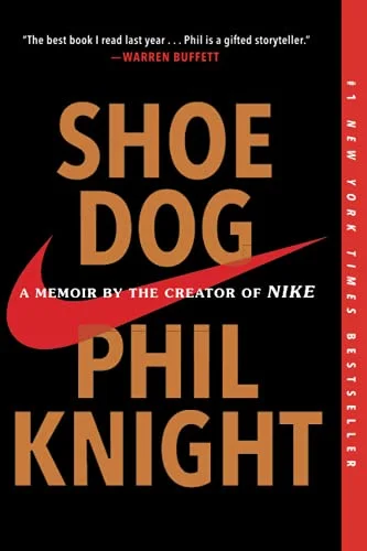جلد Shoe Dog: A Memoir by the Creator of Nike