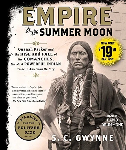جلد Empire of the Summer Moon: Quanah Parker and the Rise and Fall of the Comanches, the Most Powerful Indian Tribe in American History
