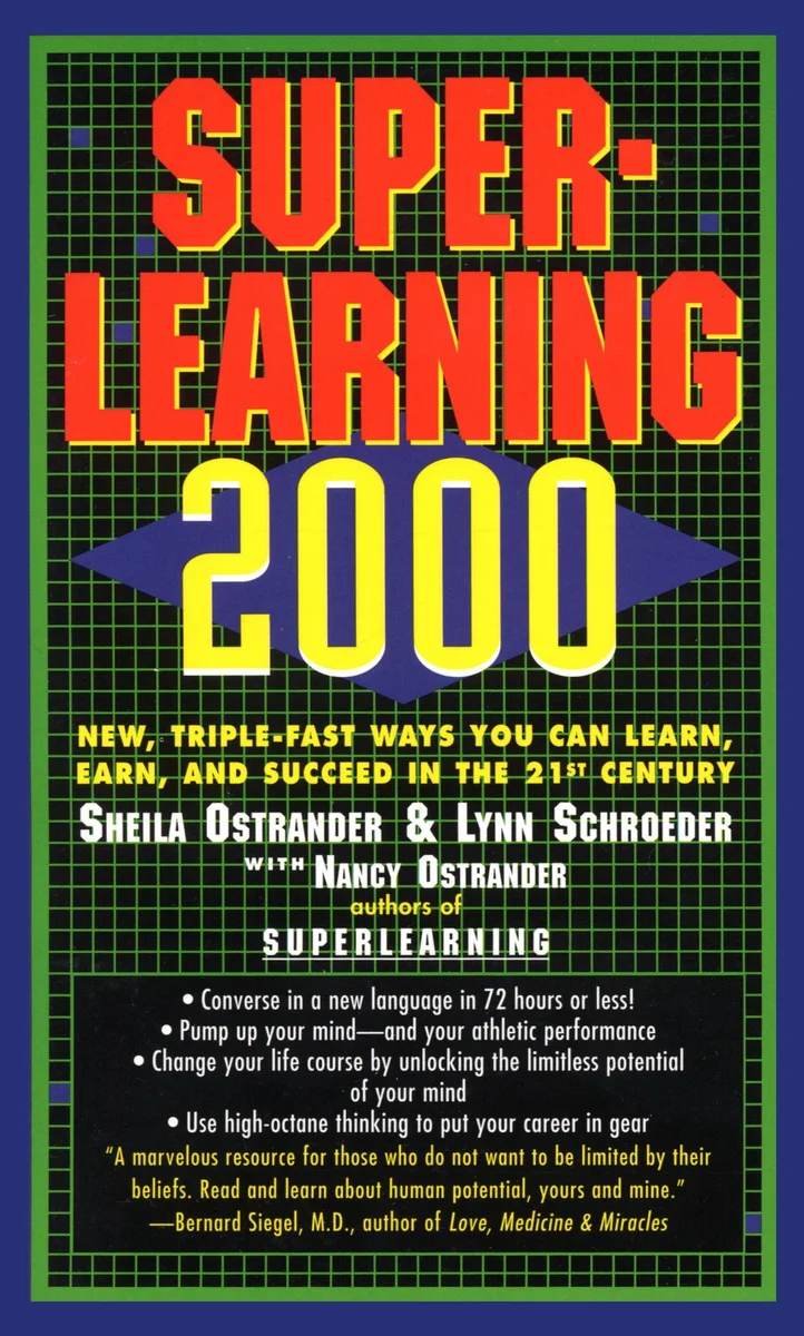 جلد Superlearning 2000: New Triple Fast Ways You Can Learn, Earn, and Succeed in the 21st Century