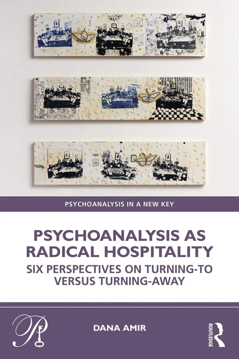 جلد روانکاوی به مثابه مهمان‌نوازی رادیکال ۲۰۲۴  Psychoanalysis as Radical Hospitality 2024