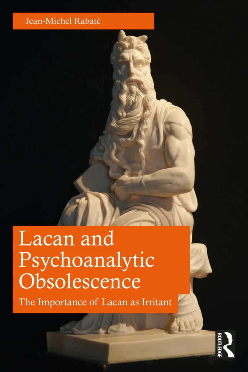 جلد لاکان و زوال روانکاوی ۲۰۲۴  Lacan and Psychoanalytic Obsolescence 2024
