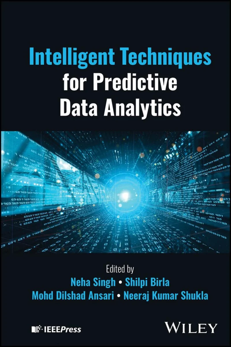جلد فنـاوری‌های هوشمند برای تحلیل پیش‌بینانه داده ۲۰۲۴  Intelligent Techniques for Predictive Data Analytics 2024