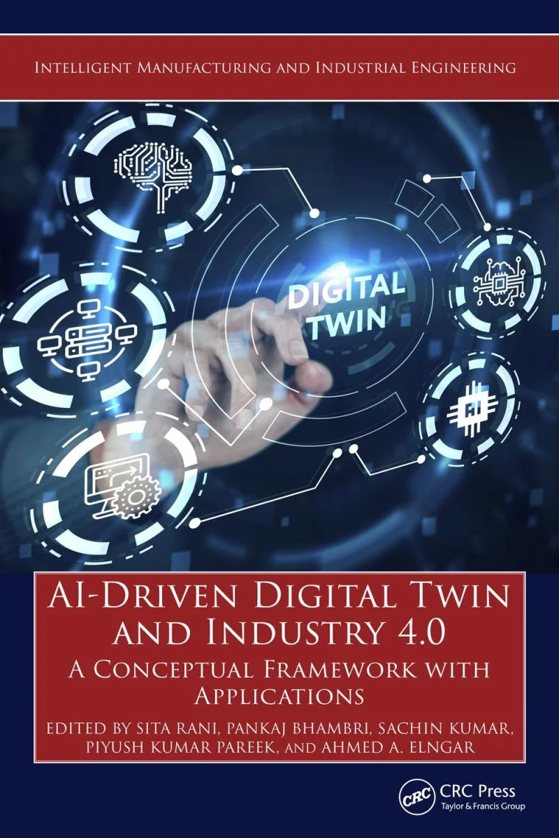 جلد دوقلوی دیجیتال مبتنی بر هوش مصنوعی و صنعت 4.0 ۲۰۲۴  AI-Driven Digital Twin and Industry 4.0 2024