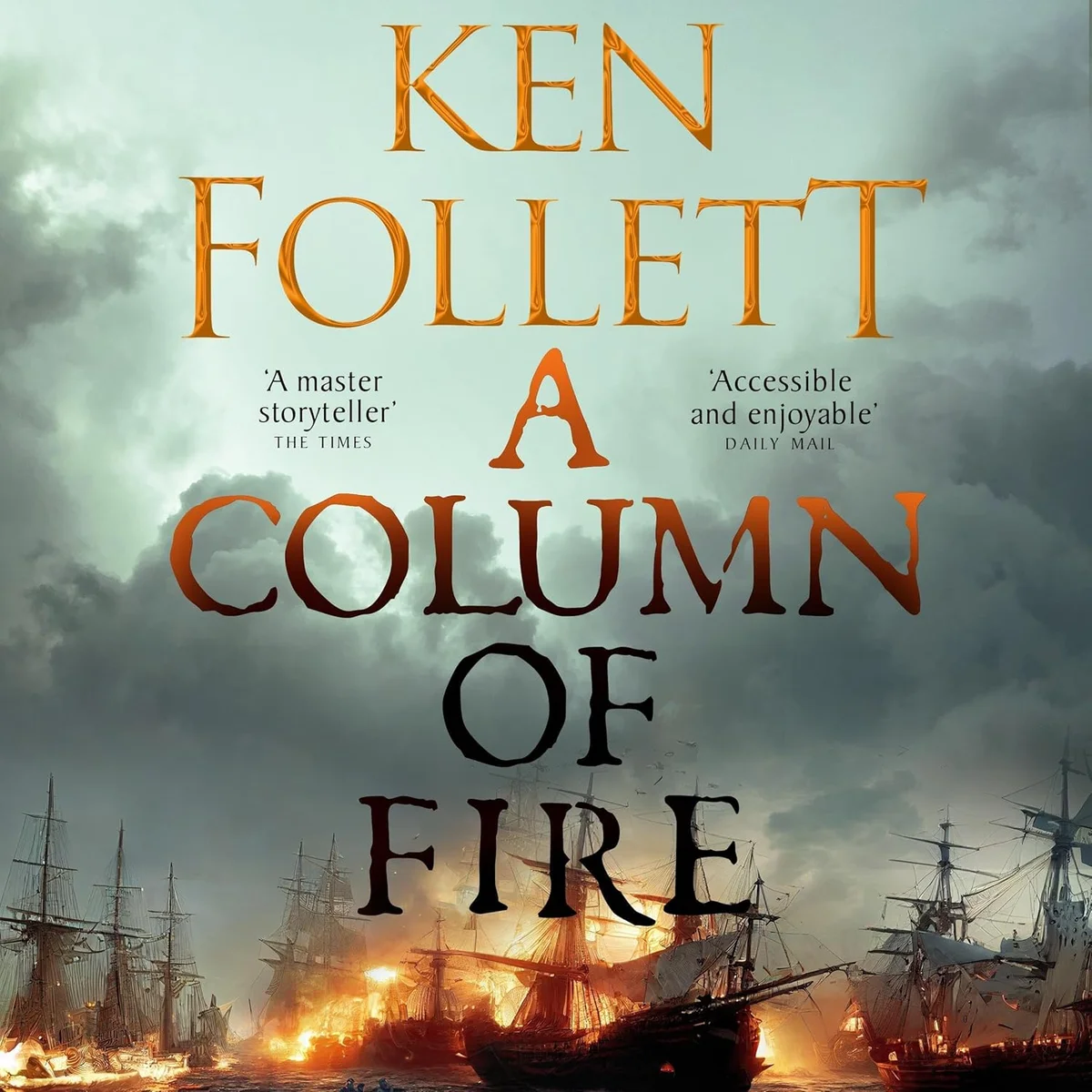 جلد A Column of Fire: The Kingsbridge Novels, Book 3