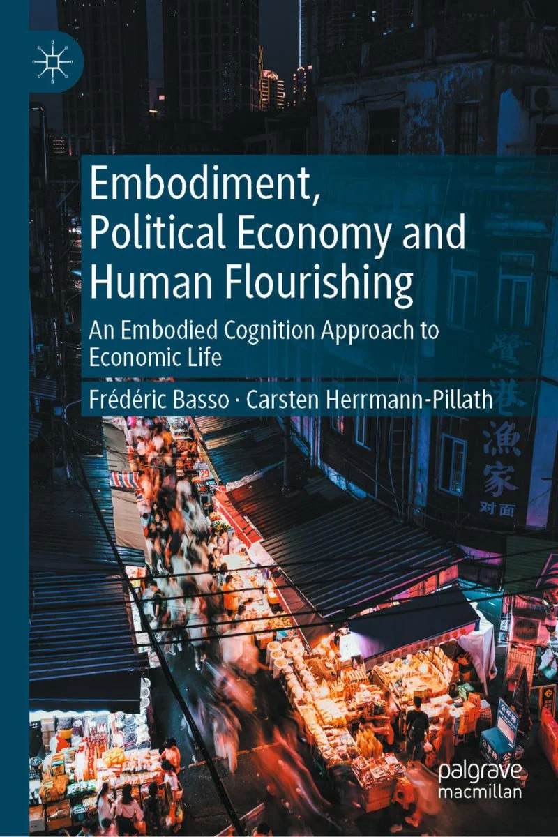 جلد تجسم، اقتصاد سیاسی و شکوفایی انسان ۲۰۲۴  Embodiment, Political Economy and Human Flourishing 2024