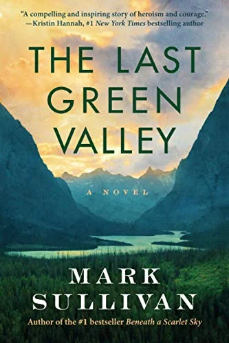 جلد The Last Green Valley: A Novel