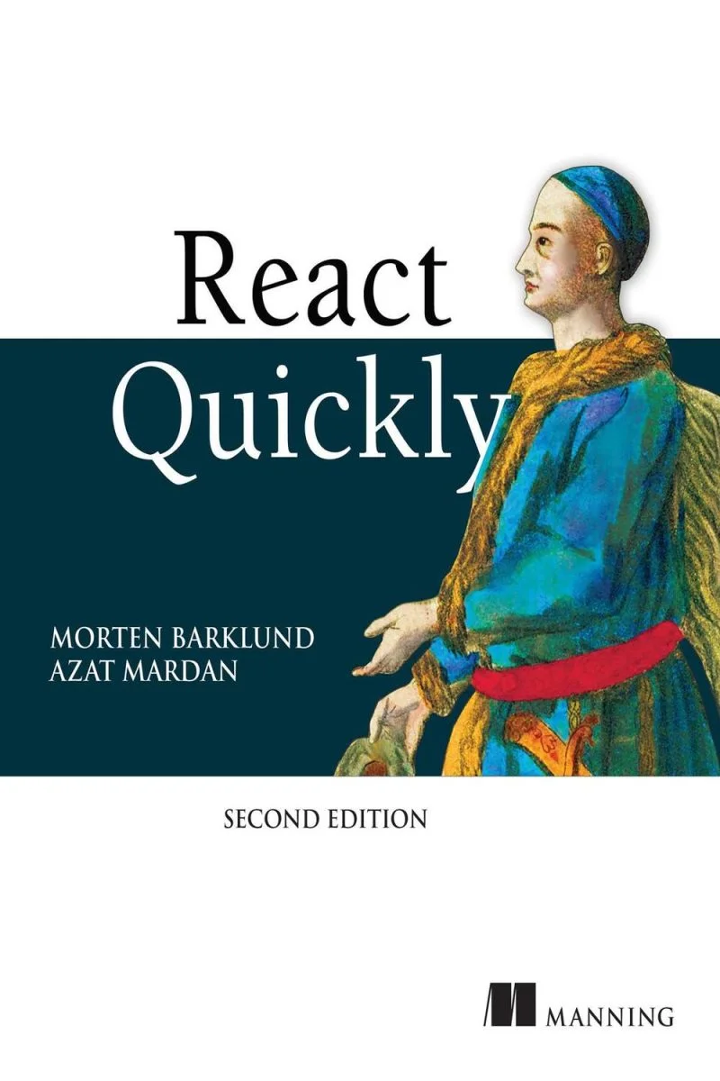 جلد React به سرعت، ویرایش دوم ۲۰۲۴  React Quickly, Second Edition 2024