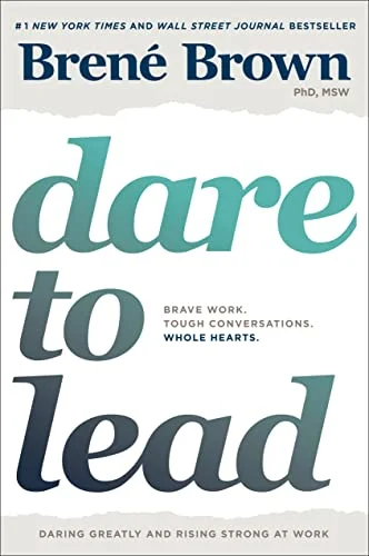 جلد Dare to Lead: Brave Work. Tough Conversations. Whole Hearts.