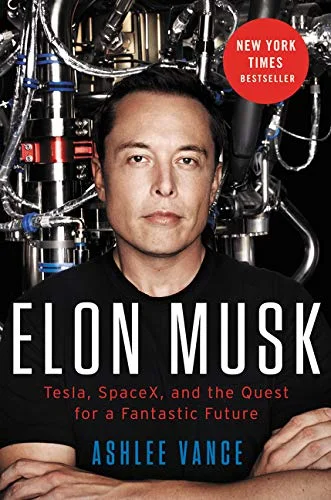 جلد Elon Musk: Tesla, SpaceX, and the Quest for a Fantastic Future