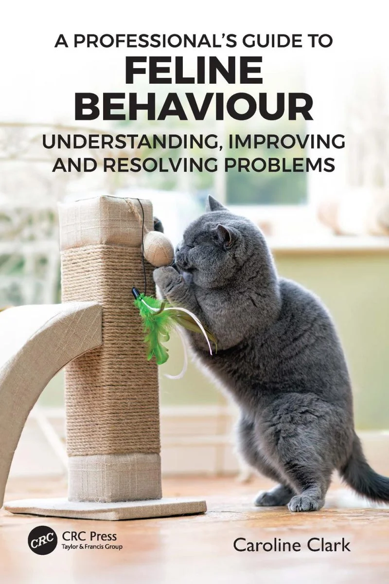 راهنمای تخصصی رفتارشناسی گربه‌ها ۲۰۲۴  A Professional’s Guide to Feline Behaviour 2024