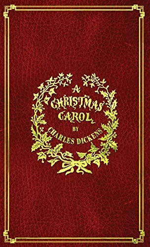 جلد A Christmas Carol: With Original Illustrations In Full Color